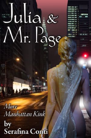 [More Manhattan Kink 01] • Julia and Mr. Page